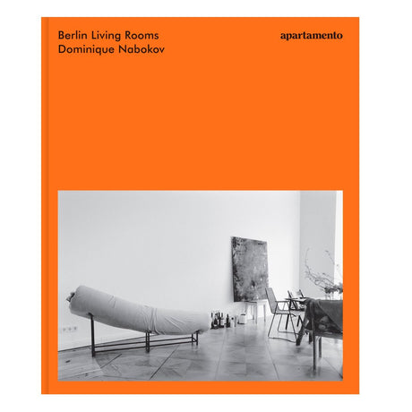 Apartamento Magazine - Berlin Living Rooms, Dominique Nabokov - vitruta