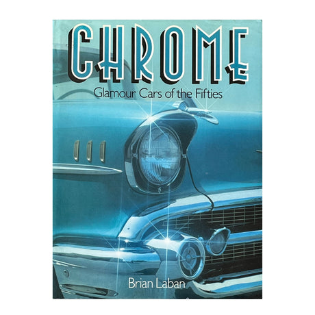 Pestil Books for vitruta Chrome: Glamour Cars of the Fifties 