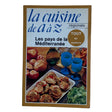 Pestil Books for vitruta La Cuisine Regionela: Les Pays de la Mediterrannee 